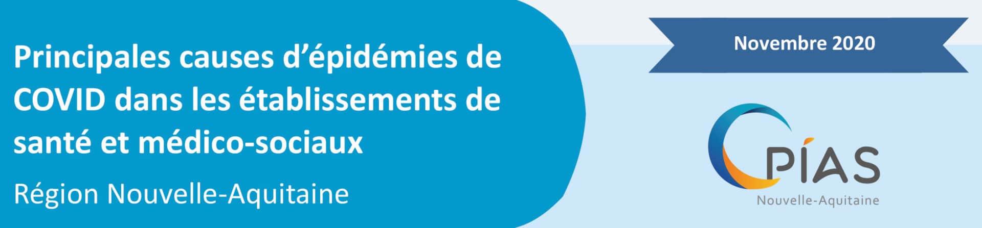 Principales causes d’épidémies de COVID en Nouvelle-Aquitaine