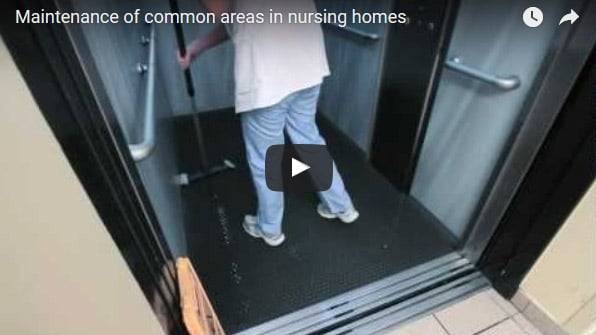 Maintenance of common areas in nursing homes