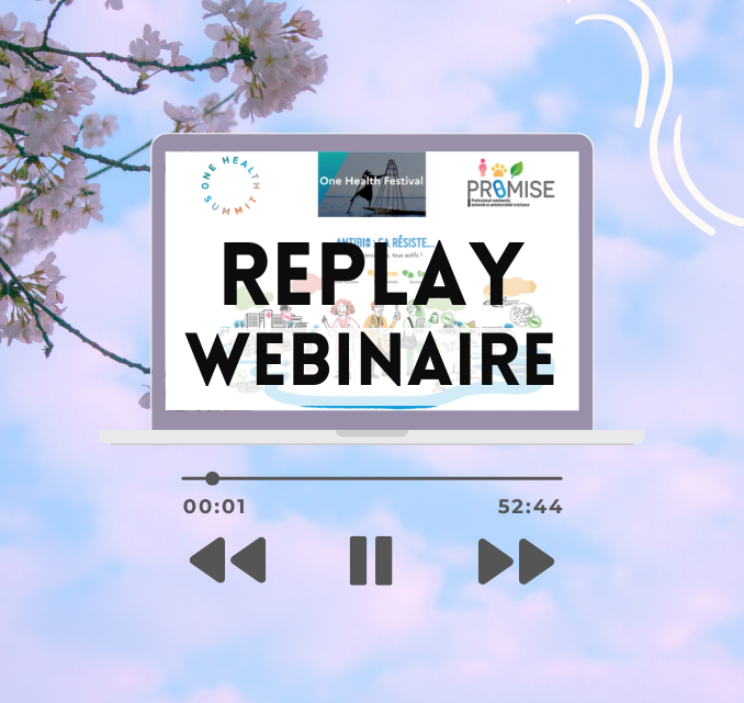 One Health Festival PROMISE : Le replay du webinaire est en ligne