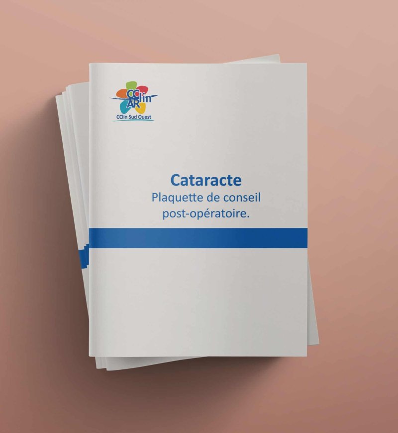 Cataracte – Plaquette de conseil post-opératoire.
