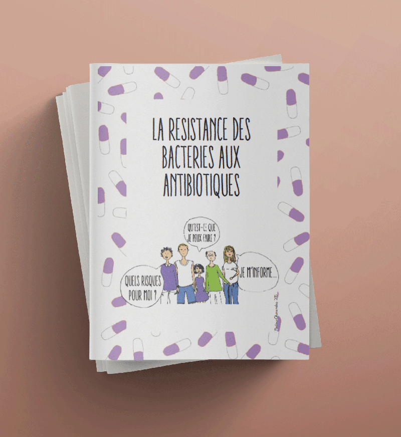 La résistance des bactéries aux antibiotiques - Version 2017