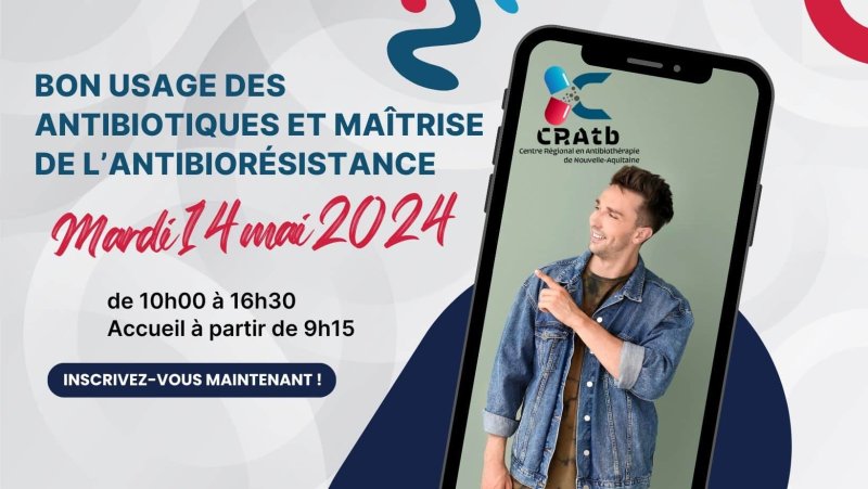 Journée bon usage des antibiotiques et maîtrise de l’antibiorésistance