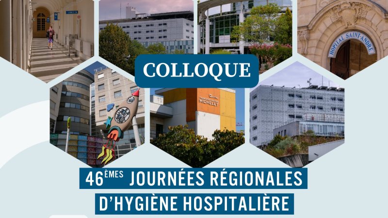 46èmes journées régionales d'hygiène hospitalière, 27 & 28 mars 2025
